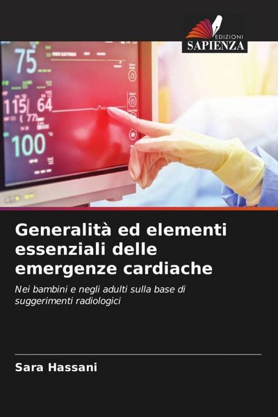 Produktbild: Generalit&agrave; ed elementi essenziali delle emergenze cardiache