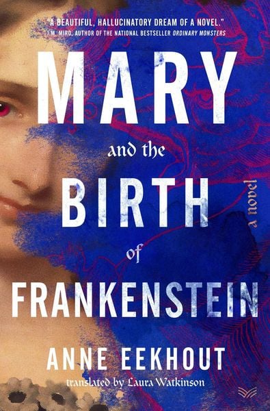 Produktbild: Eekhout, A: Mary & the Birth of Frankenstein