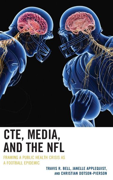 Produktbild: CTE, Media, and the NFL