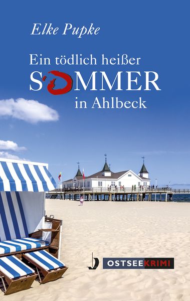 Produktbild: Ein t&ouml;dlich hei&szlig;er Sommer in Ahlbeck