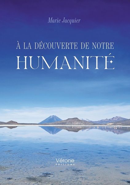 Produktbild: &Agrave; la d&eacute;couverte de notre humanit&eacute;