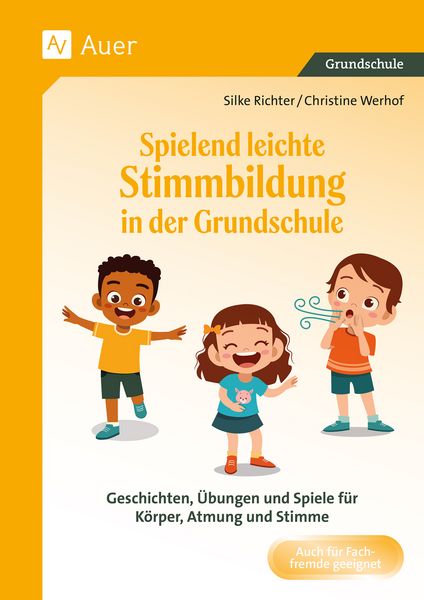 Produktbild: Spielend leichte Stimmbildung in der Grundschule