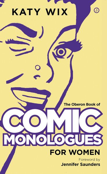 Produktbild: The Methuen Book of Comic Monologues for Women