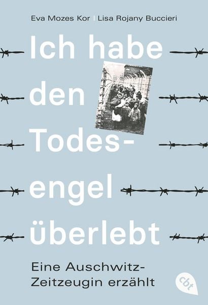 Produktbild: Ich habe den Todesengel &uuml;berlebt - Eine Auschwitz-Zeitzeugin erz&auml;hlt