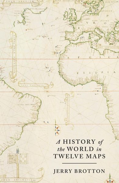 Produktbild: A History of the World in Twelve Maps