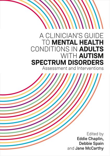 Produktbild: A Clinician's Guide to Mental Health Conditions in Adults with Autism Spectrum Disorders