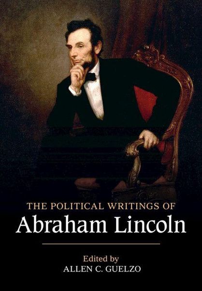 Produktbild: The Political Writings of Abraham Lincoln