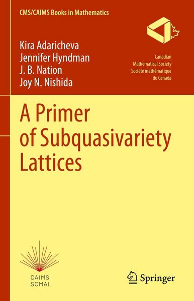 Produktbild: A Primer of Subquasivariety Lattices