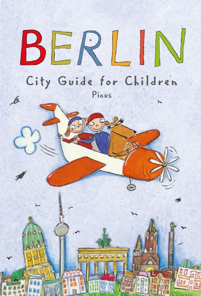 Produktbild: Berlin. City Guide for Children