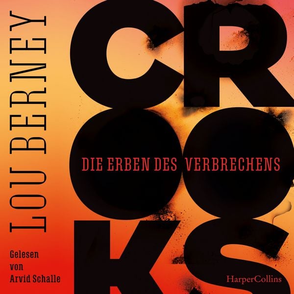 Produktbild: Crooks. Die Erben des Verbrechens