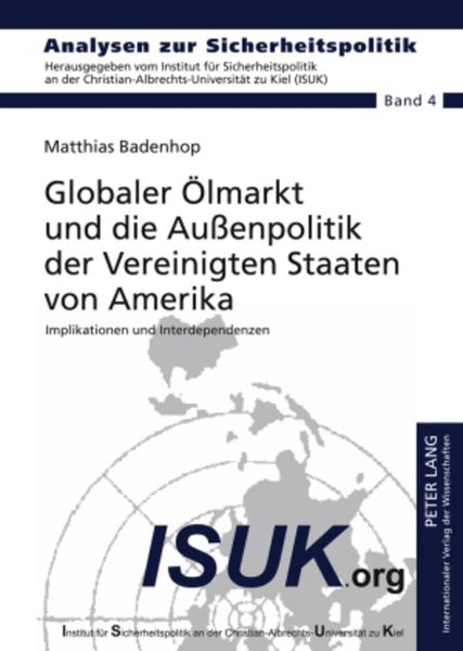 Produktbild: Globaler &Ouml;lmarkt und die Au&szlig;enpolitik der Vereinigten Staaten von Amerika