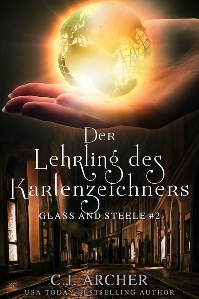 Produktbild: Der Lehrling des Kartenzeichners: Glass and Steele (Glass and Steele Serie, #2)
