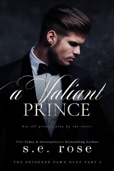 Produktbild: A Valiant Prince (The Poisoned Pawn Duet Part II)