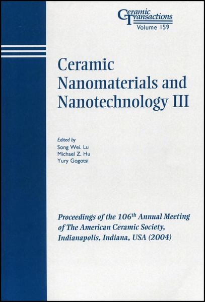 Produktbild: Ceramic Nanomaterials and Nanotechnology III