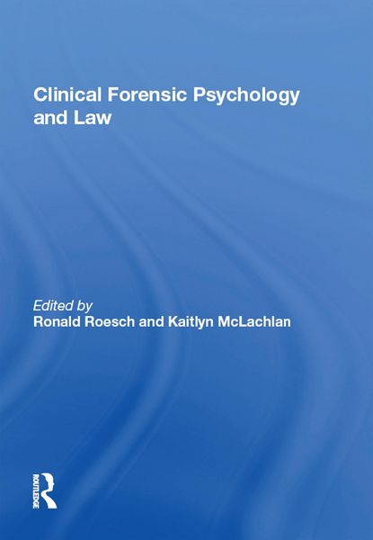 Produktbild: Clinical Forensic Psychology and Law