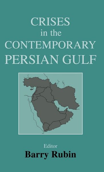 Produktbild: Crises in the Contemporary Persian Gulf