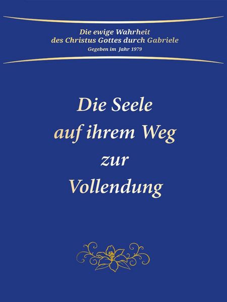 Produktbild: Die Seele auf ihrem Weg zur Vollendung
