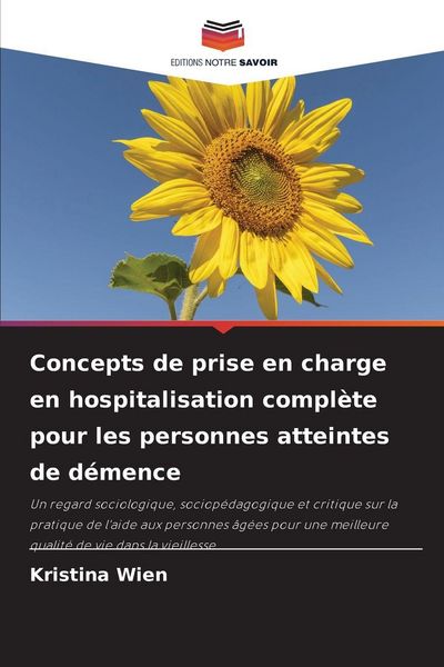 Produktbild: Concepts de prise en charge en hospitalisation compl&egrave;te pour les personnes atteintes de d&eacute;mence