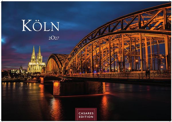 Köln Kalender 2027 – Wandkalender | Fotokalender Deutschland 50x35cm – beeindruckende Fotos vom Dom, Rhein & Altstadt, großformatig, hochwertigl