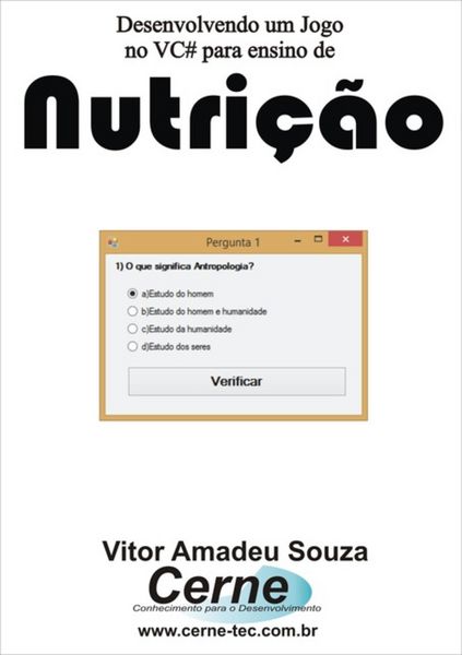 Produktbild: Desenvolvendo Um Jogo No Vc# Para Ensino De Nutri&ccedil;&atilde;o