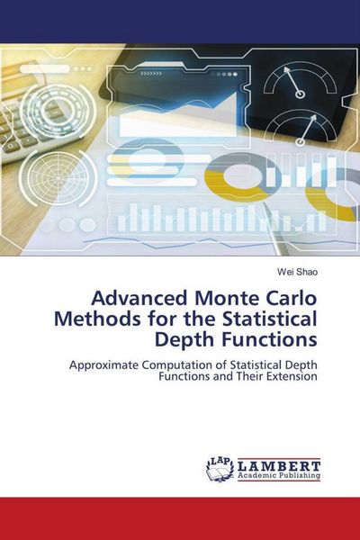 Produktbild: Advanced Monte Carlo Methods for the Statistical Depth Functions