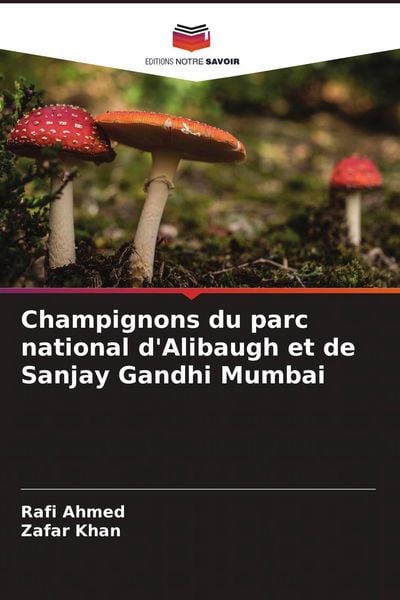 Produktbild: Champignons du parc national d'Alibaugh et de Sanjay Gandhi Mumbai