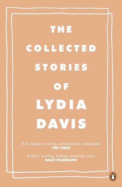 Produktbild: The Collected Stories of Lydia Davis