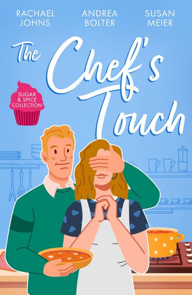 Produktbild: Bolter, A: Sugar & Spice: The Chef's Touch