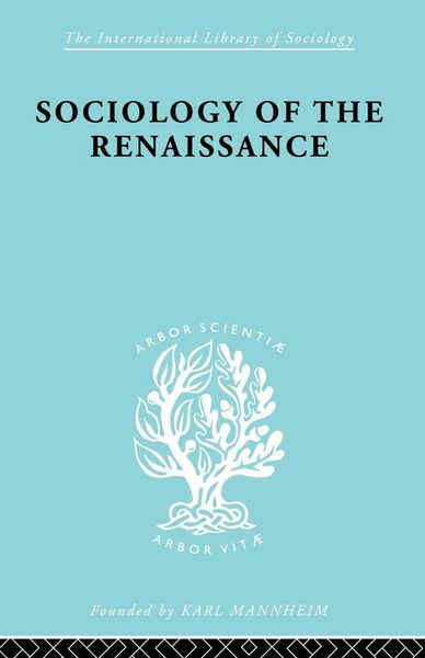 Produktbild: Sociology of the Renaissance Vol 9