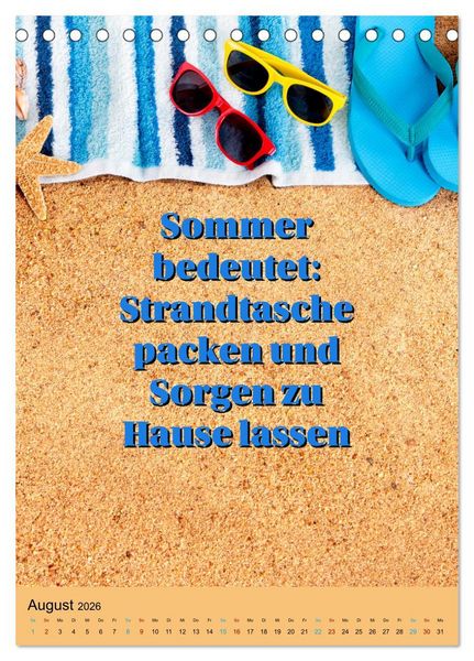 Produktbild: Verr&uuml;ckt nach SOMMER Urlaub- Auszeit - Spr&uuml;che (Tischkalender 2026 DIN A5 hoch), CALVENDO Monatskalender