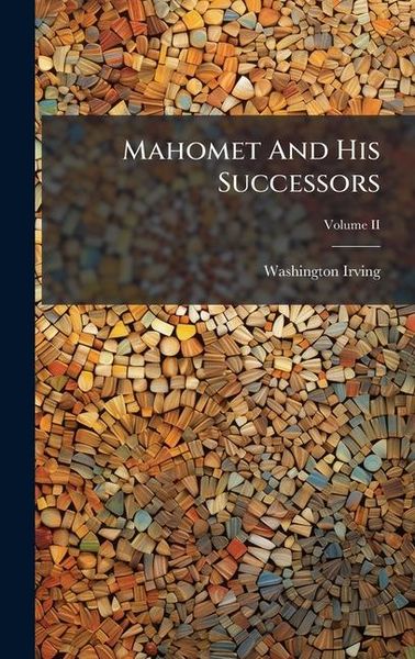 Produktbild: Mahomet And His Successors