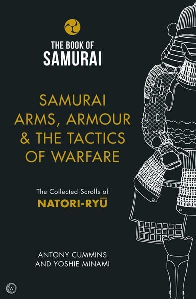 Produktbild: Samurai Arms, Armour & the Tactics of Warfare