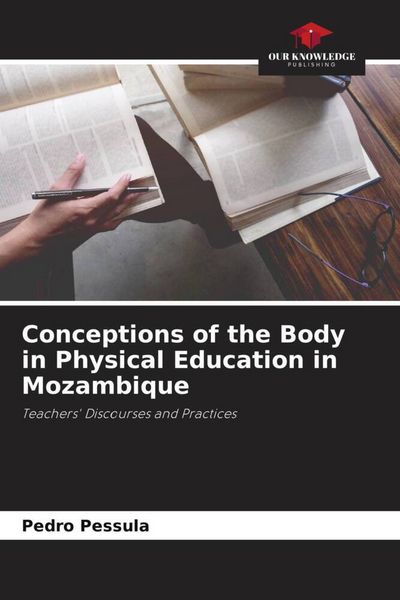 Produktbild: Conceptions of the Body in Physical Education in Mozambique