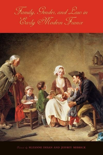 Produktbild: Family, Gender, and Law in Early Modern France