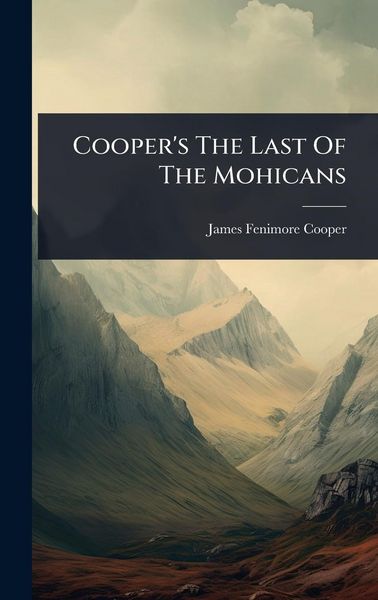 Produktbild: Cooper's The Last Of The Mohicans