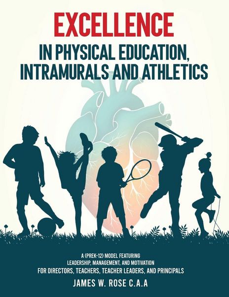 Produktbild: W. Rose, J: Excellence in Physical Education, Intramurals, a