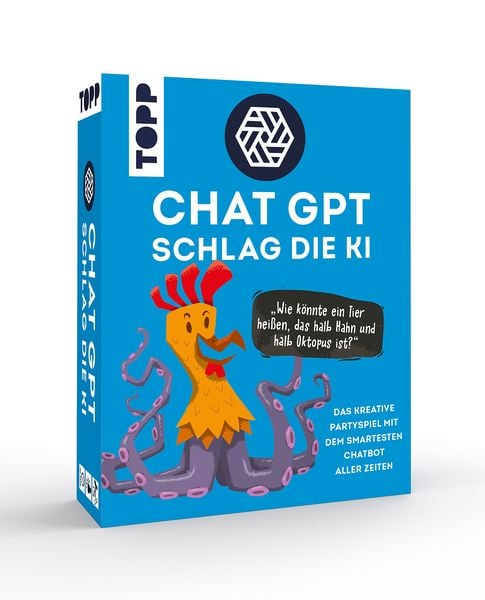 ChatGPT - Schlag die KI. Das kreative Partyspiel mit dem smartesten Chatbot aller Zeiten