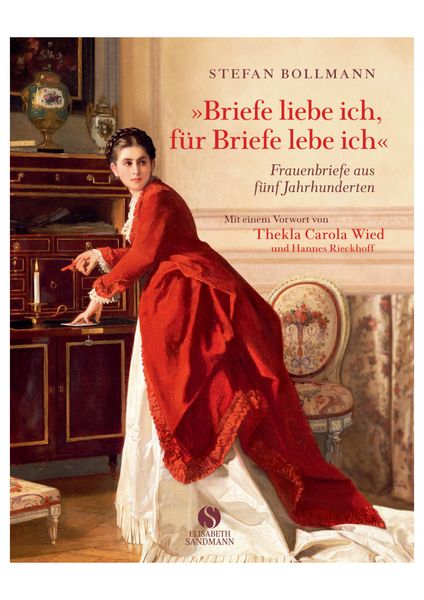 Produktbild: Briefe liebe ich, f&uuml;r Briefe lebe ich