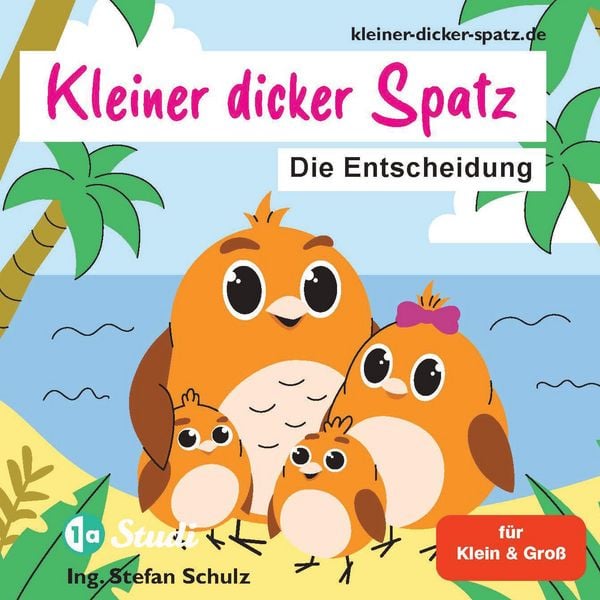 Der kleine dicke Spatz, Taschenbuch von Stefan Schulz, Tredition, 9783384203021