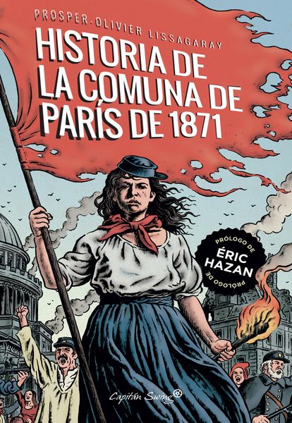 Produktbild: La historia de la comuna de Par&iacute;s de 1871