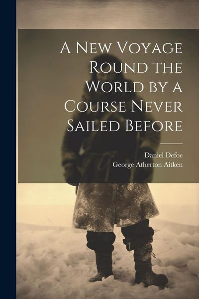 Produktbild: A New Voyage Round the World by a Course Never Sailed Before