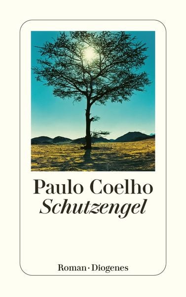 Schutzengel, Taschenbuch von Paulo Coelho, Diogenes Verlag AG