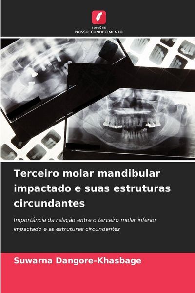 Produktbild: Terceiro molar mandibular impactado e suas estruturas circundantes