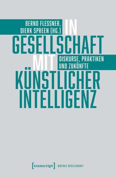 Produktbild: In Gesellschaft mit K&uuml;nstlicher Intelligenz