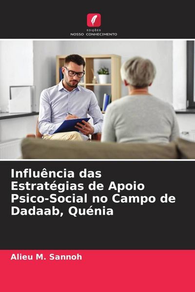 Produktbild: Influ&ecirc;ncia das Estrat&eacute;gias de Apoio Psico-Social no Campo de Dadaab, Qu&eacute;nia