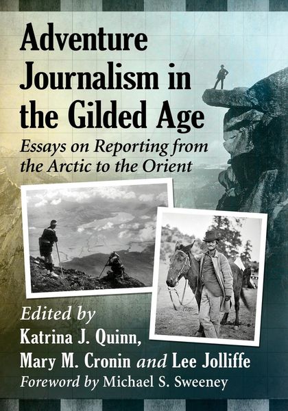 Produktbild: Adventure Journalism in the Gilded Age