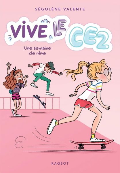 Produktbild: Vive le CE2, Vol. 4. Une semaine de reve