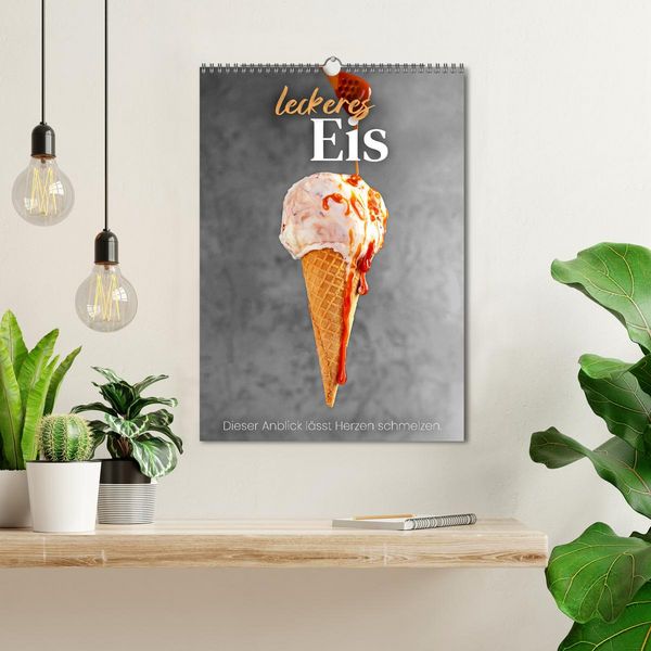 Produktbild: Leckeres Eis - Dieser Art l&auml;sst Herzen schmelzen. (Wandkalender 2026 DIN A3 hoch), CALVENDO Monatskalender