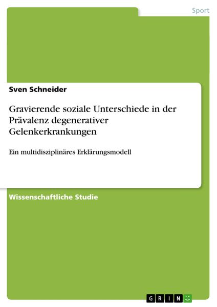 Produktbild: Gravierende soziale Unterschiede in der Pr&auml;valenz degenerativer Gelenkerkrankungen