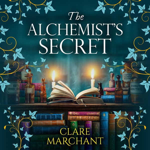 The Alchemist's Secret - Clare Marchant, Audio, 9781836030645